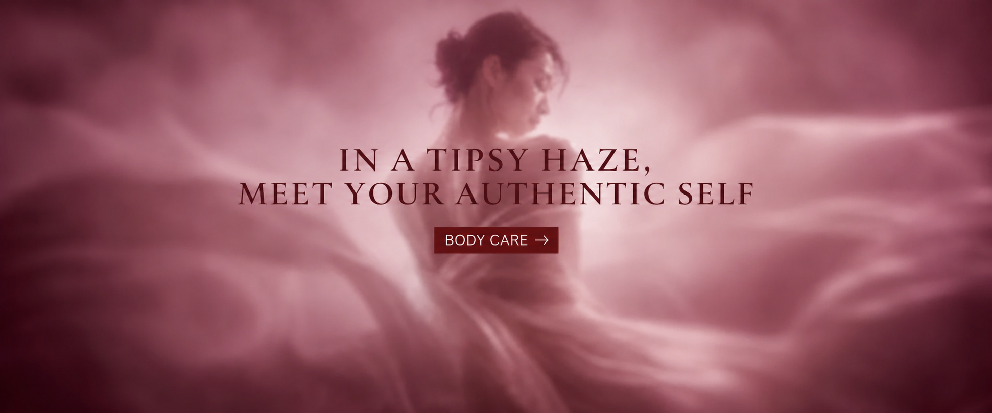 In a tipsy haze,   meet your authentic self.